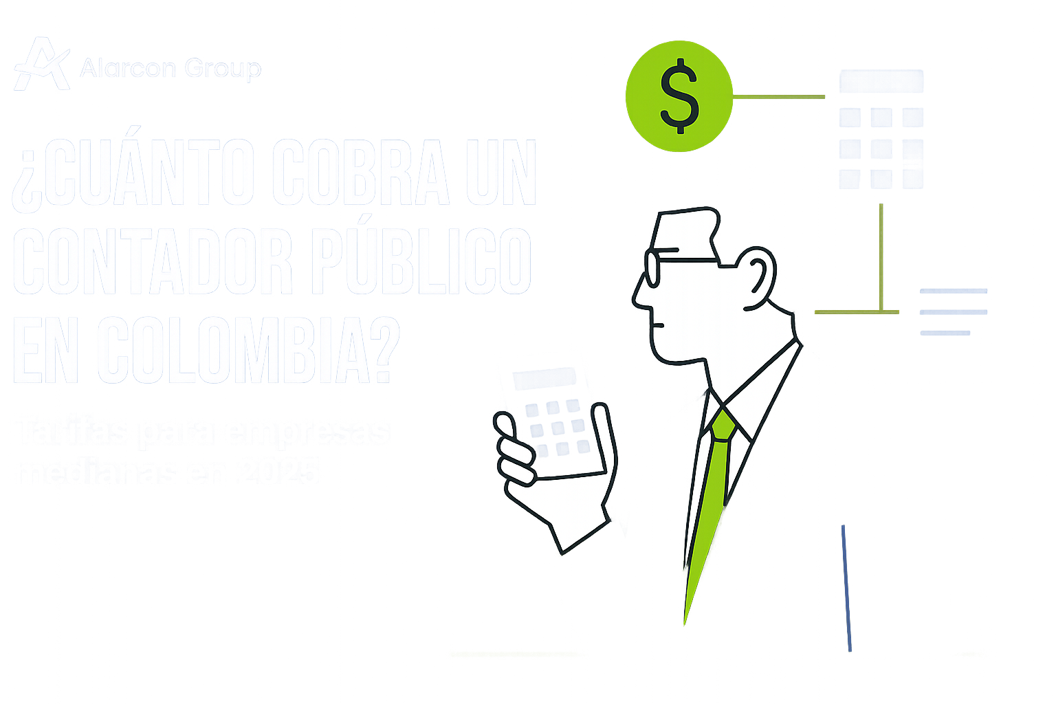 ¿Cuánto cobra un contador público en Colombia? Tarifas para empresas medianas en 2025